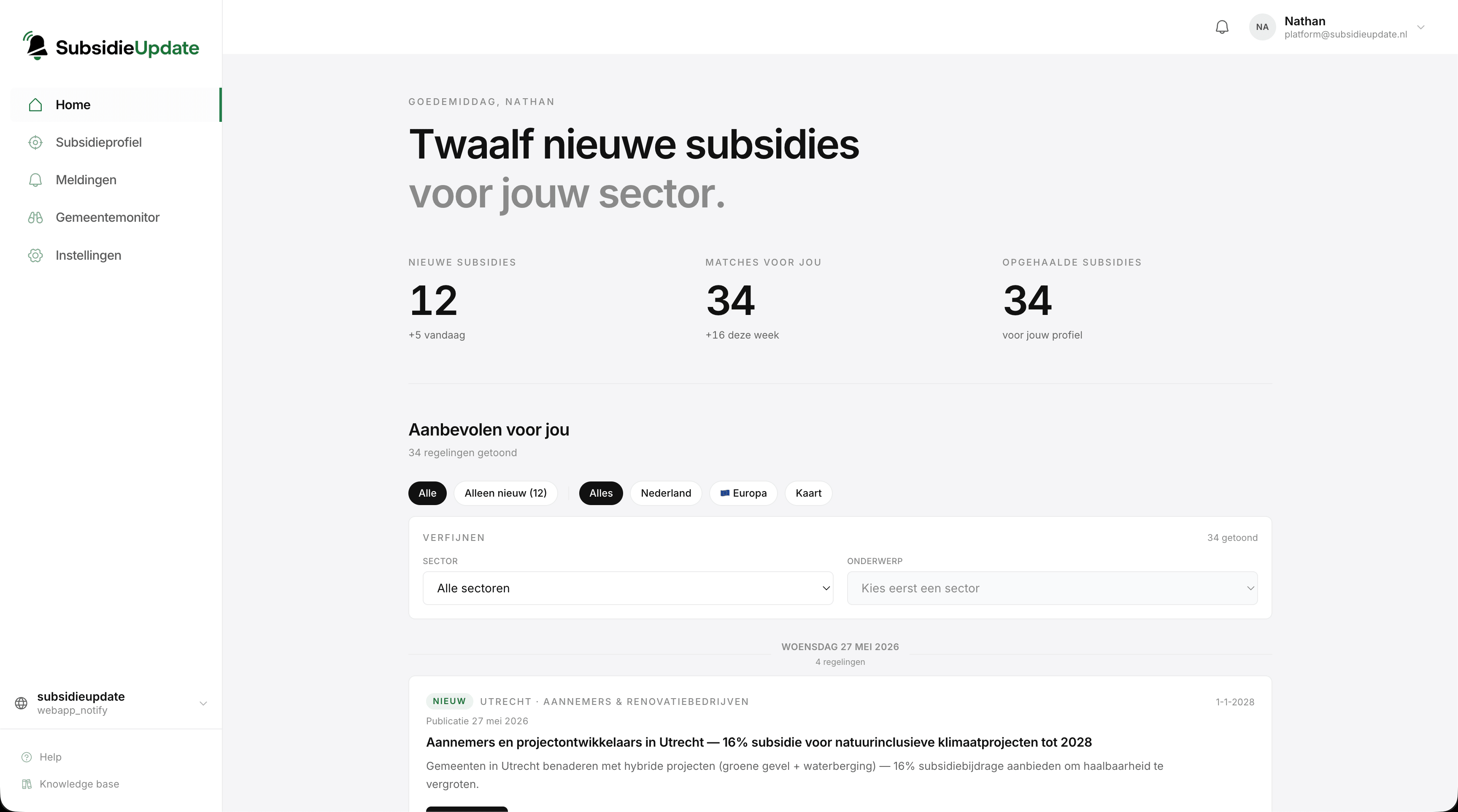 Subsidieupdate dashboard met twaalf nieuwe subsidies voor jouw sector, 34 matches deze week en aanbevolen regelingen.